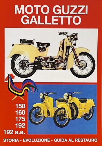 Moto guzzi galletto 150 - guzzi,